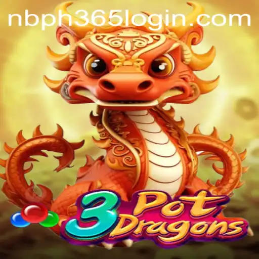 Discover the Excitement of 3PotDragons with NBPH365.COM