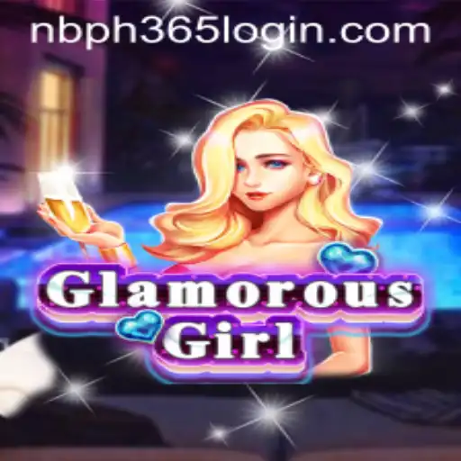 Discover the Dazzling World of GlamorousGirl with NBPH365.COM