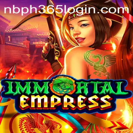 ImmortalEmpress: Discover the Enchanting World of Strategy and Adventure