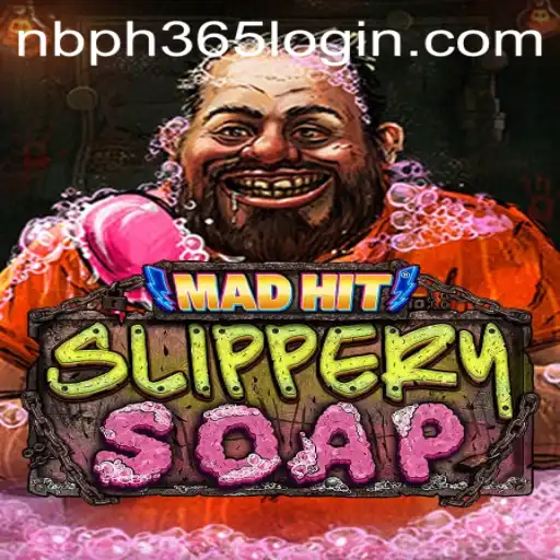 MadHitSlipperySoap: The Thrilling New Game