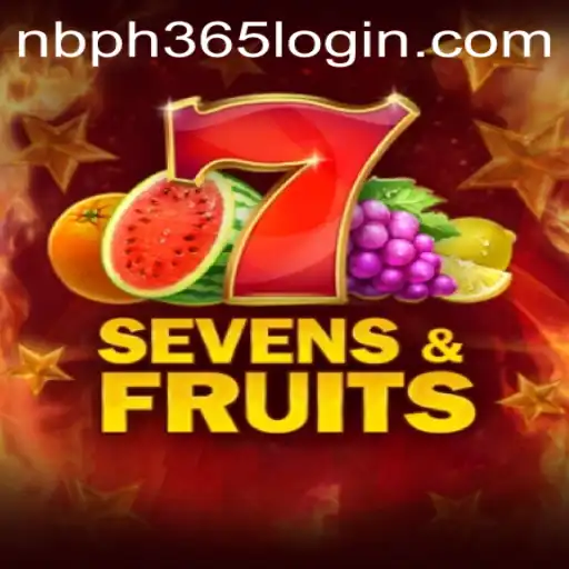SevensFruits: A Deep Dive into the Exciting World of NBPH365.COM's Latest Game